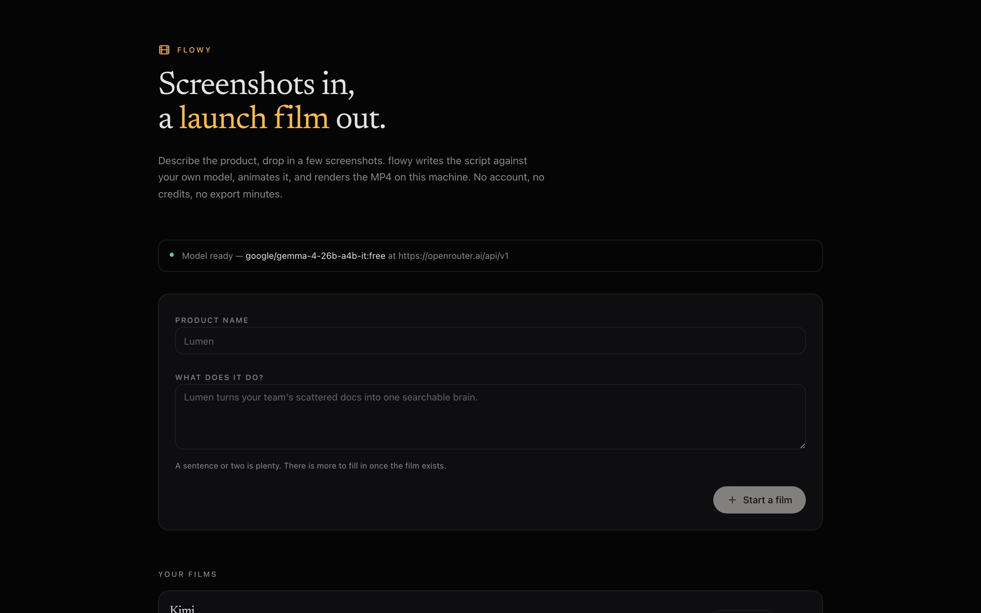 The flowy home screen: a form asking for a product name and what it does, above a list of films